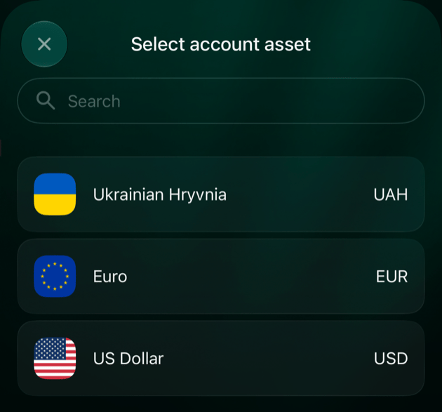 Pantalla Select account asset en iOS con un campo de búsqueda y Ukrainian Hryvnia, Euro y US Dollar.