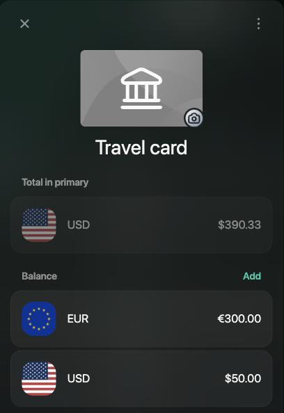 Travel card with Total in primary USD $390.33 and separate balances of €300.00 and $50.00, with Add beside Balance.