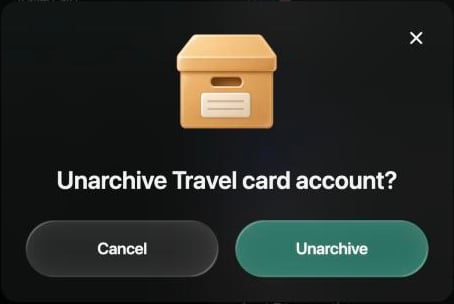 Unarchive Travel card account? con Cancel y Unarchive.