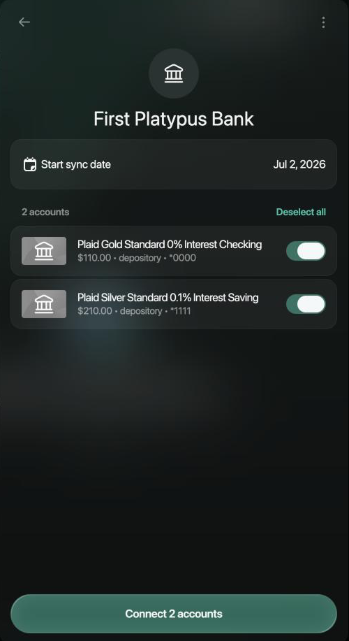 Bank panel for First Platypus Bank with Start sync date Jul 2, 2026, two accounts turned on and Connect 2 accounts.