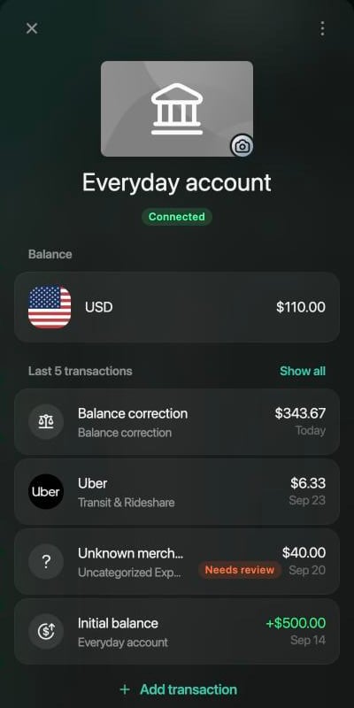 Everyday account panel marked Connected with a balance of $110.00 and the transactions Balance correction $343.67 today, Uber $6.33 Sep 23, an expense of $40.00 Sep 20 and Initial balance +$500.00 Sep 14.
