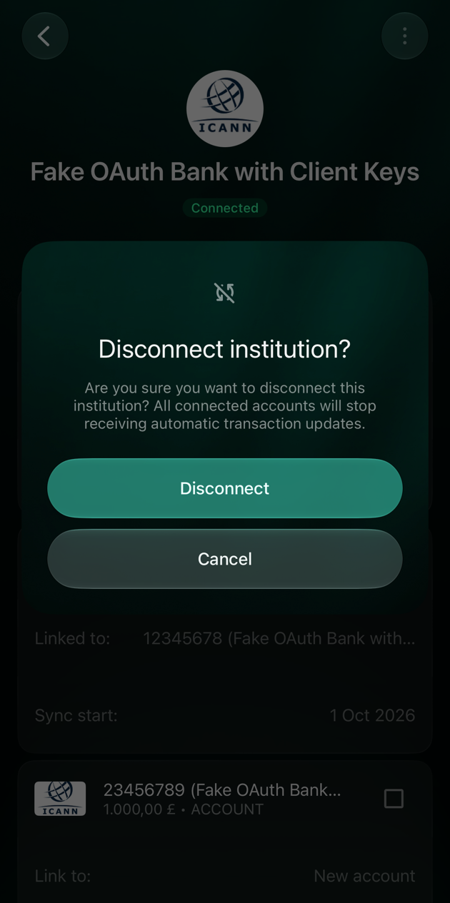 iOS Disconnect institution? dialog saying all connected accounts will stop receiving automatic transaction updates, with Disconnect and Cancel.