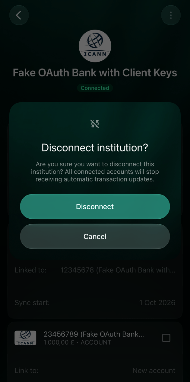 iOS Disconnect institution? dialog saying all connected accounts will stop receiving automatic transaction updates, with Disconnect and Cancel.