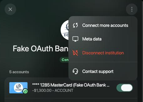 Bank panel with the ⋮ menu open: Connect more accounts, Meta data, Disconnect institution and Contact support.
