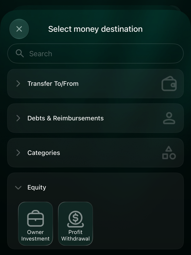 Select money destination on iOS: Transfer To/From, Debts & Reimbursements, Categories, and Equity with Owner Investment and Profit Withdrawal