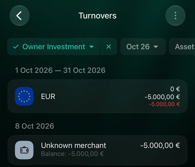 Turnovers on iOS for Owner Investment, 1–31 Oct 2026: EUR from 0 € to −5.000,00 €; on 8 Oct 2026 Unknown merchant −5.000,00 €