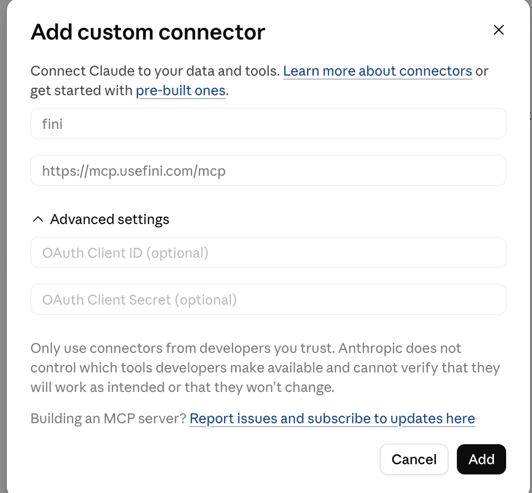 Claude's Add custom connector dialog prefilled with the fini connector name and MCP server URL, with the OAuth fields under Advanced settings left blank