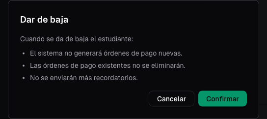 Confirmación de baja con sus efectos sobre órdenes y recordatorios