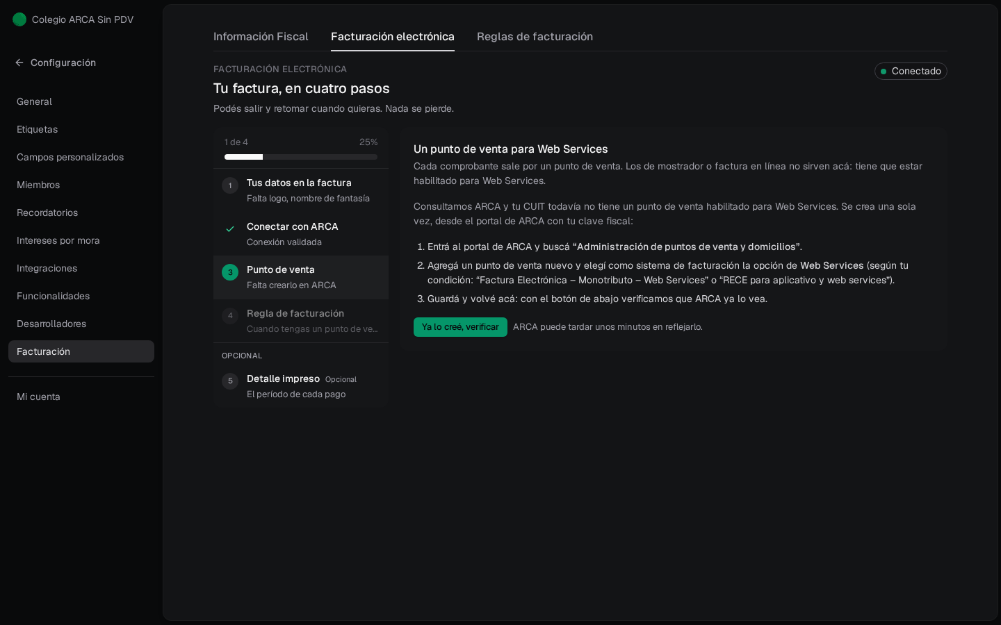 Paso 3 Punto de venta pendiente: instrucciones de Web Services en ARCA y botón Ya lo creé, verificar