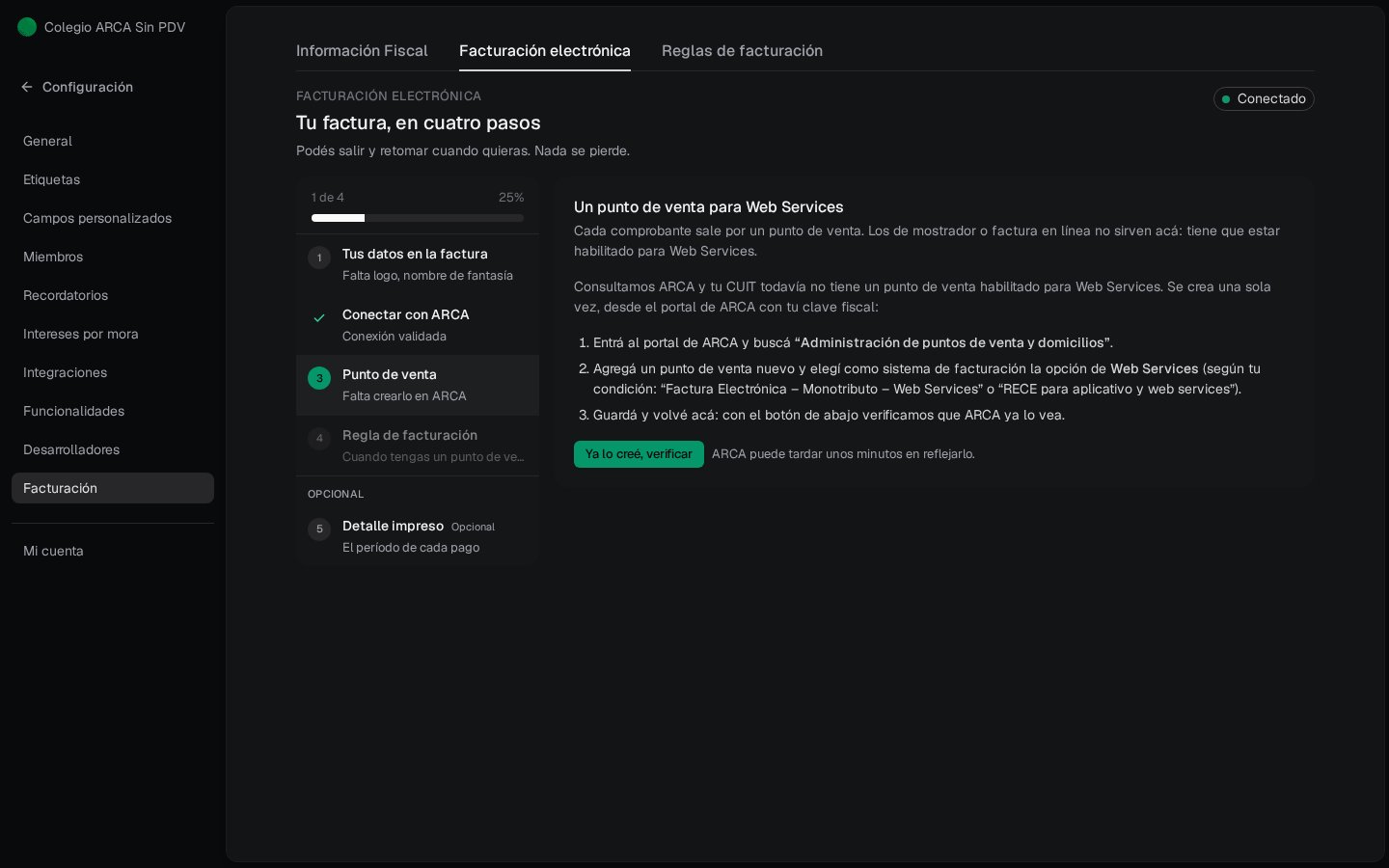 Paso 3 Punto de venta pendiente: instrucciones de Web Services en ARCA y botón Ya lo creé, verificar