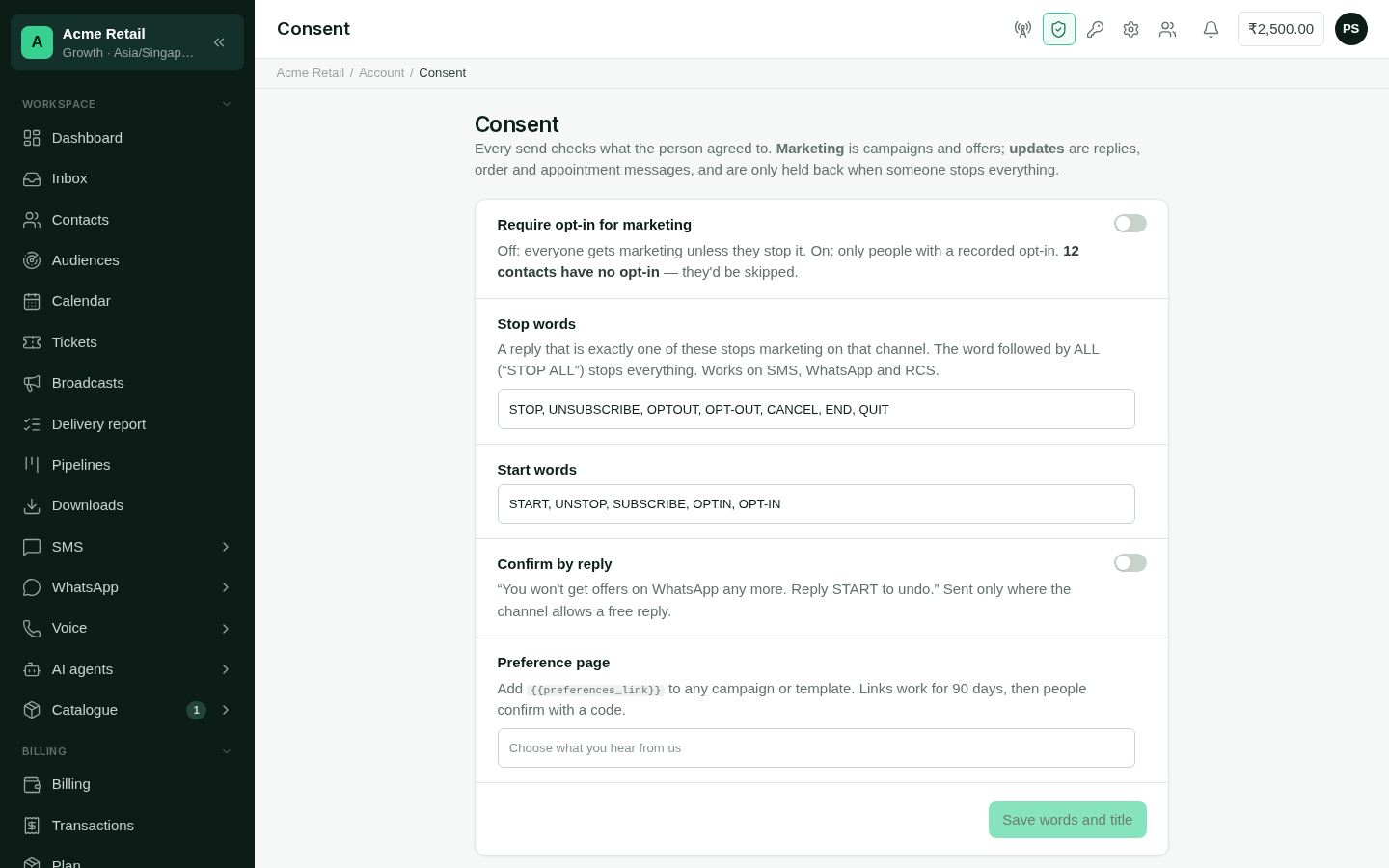 Consent settings with opt-in for marketing, stop words, start words and the preference page