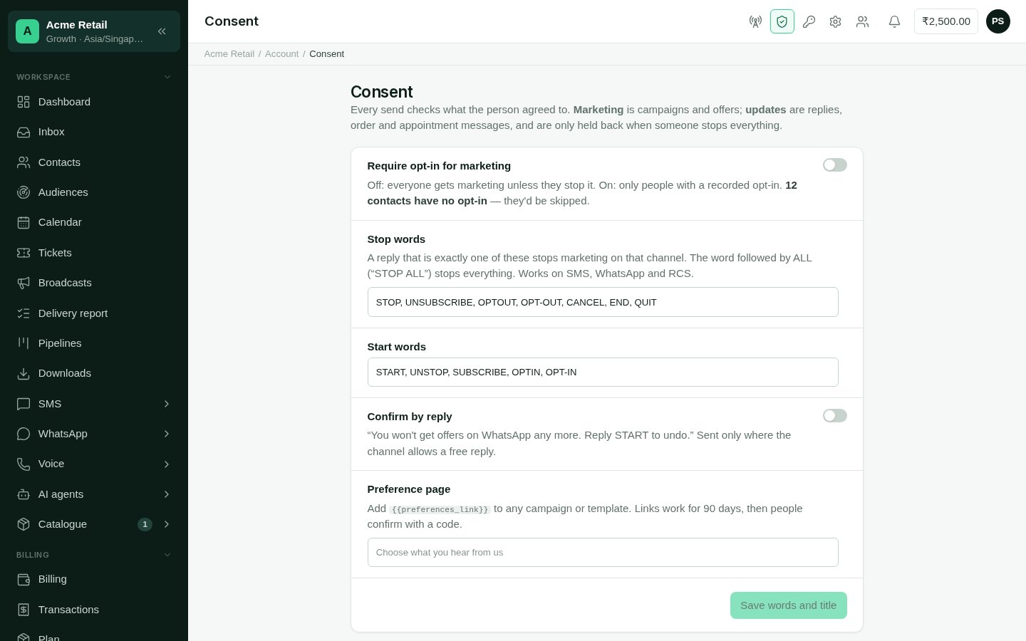 Consent settings with opt-in for marketing, stop words, start words and the preference page