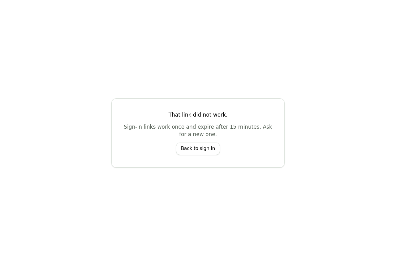The portal verify screen reading 'That link did not work', with a button back to sign in