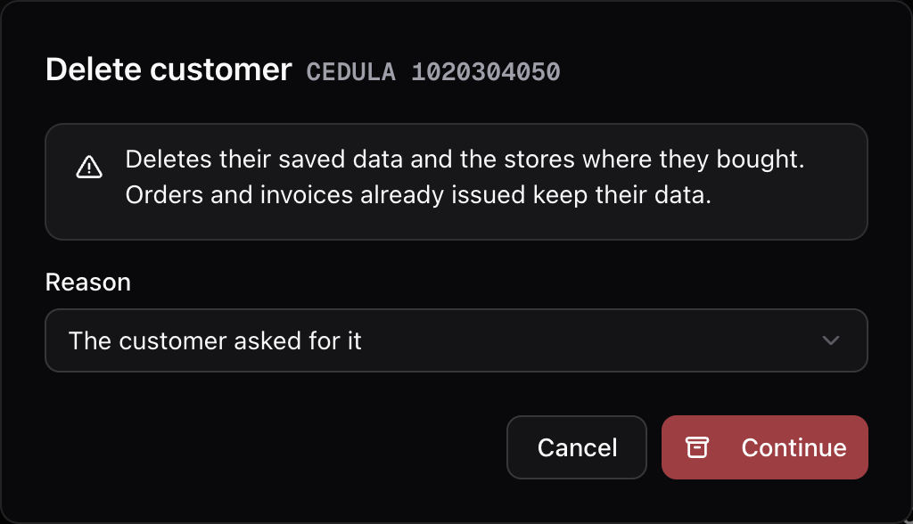 Delete customer window with the reason The customer asked for it and the Continue button