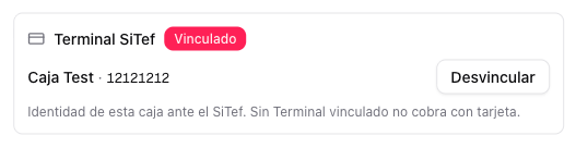 Sección Terminal SiTef del detalle de una caja: Vinculado, Caja Test 12121212 y el botón Desvincular