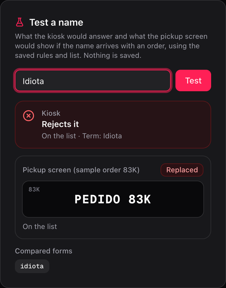 Tester with a rejected name and the generic name the pickup screen would show