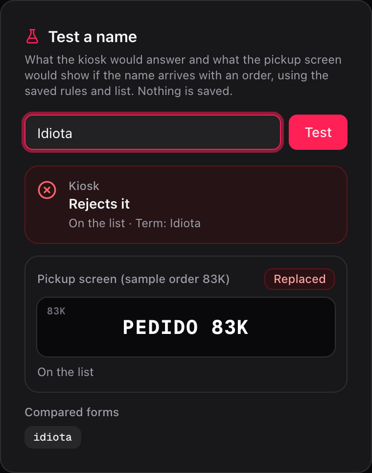 Tester with a rejected name and the generic name the pickup screen would show