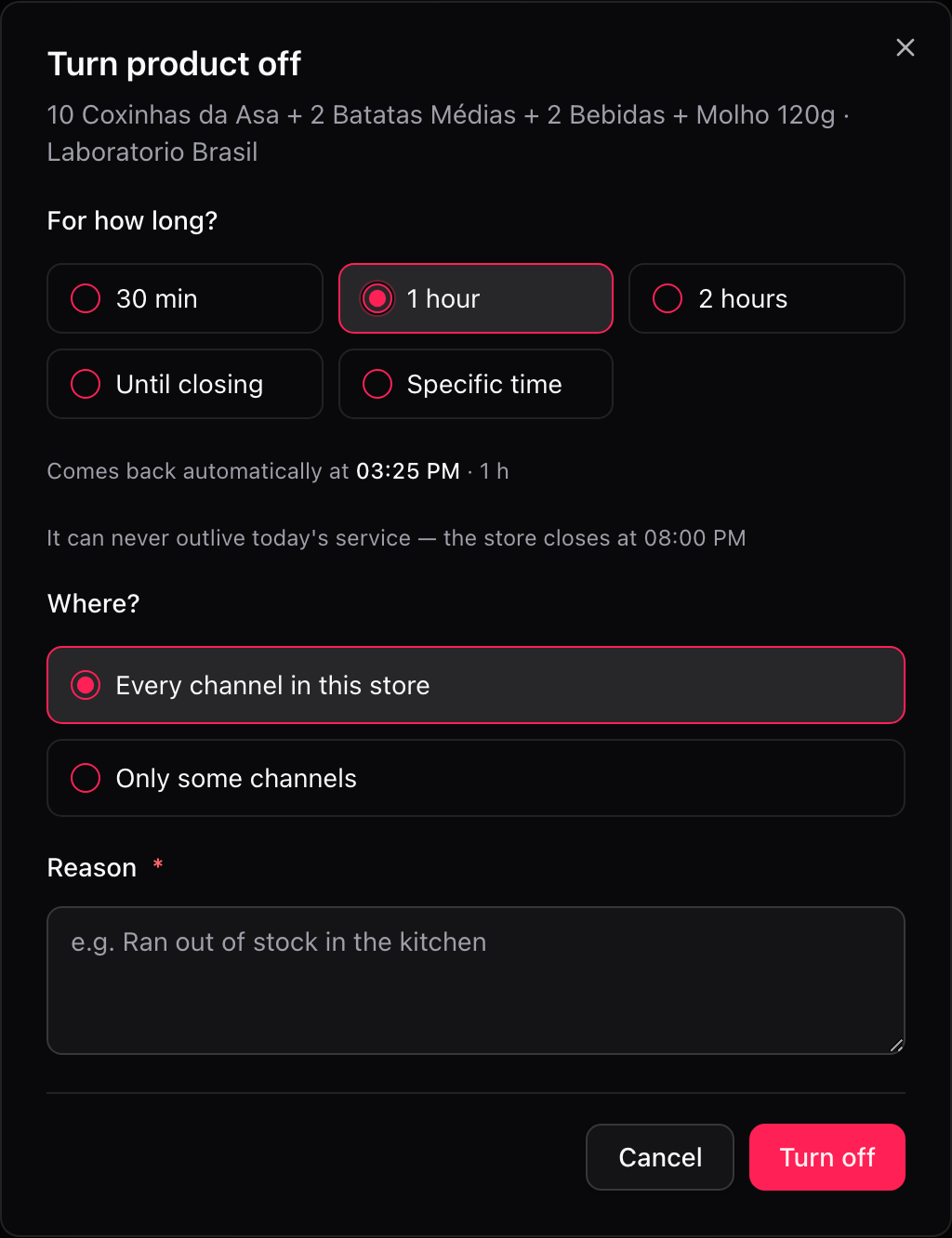 Turn-off dialog with the duration, scope and reason options