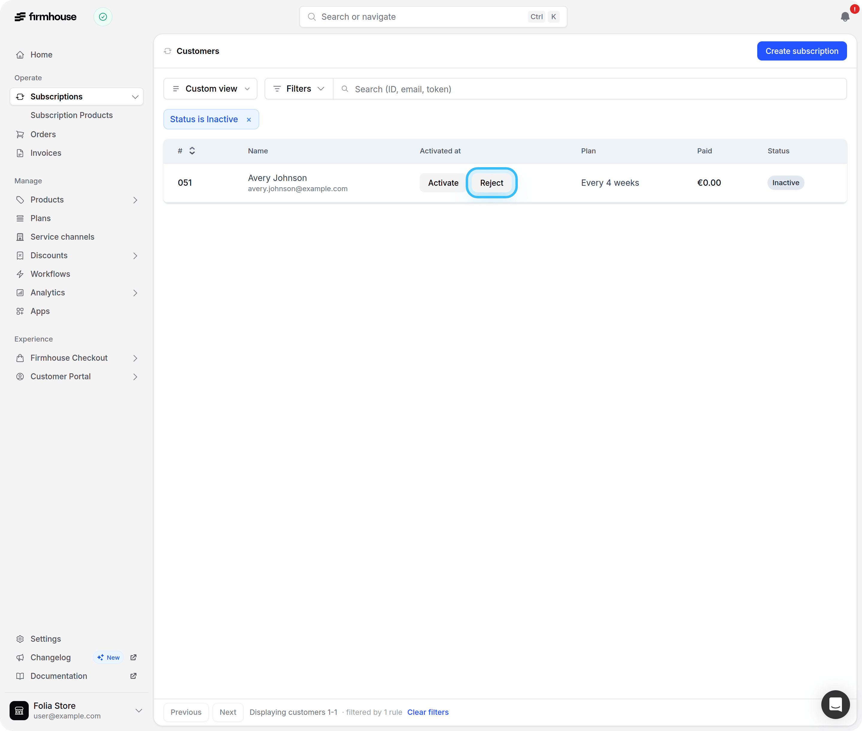 Inactive subscription with the Reject action highlighted