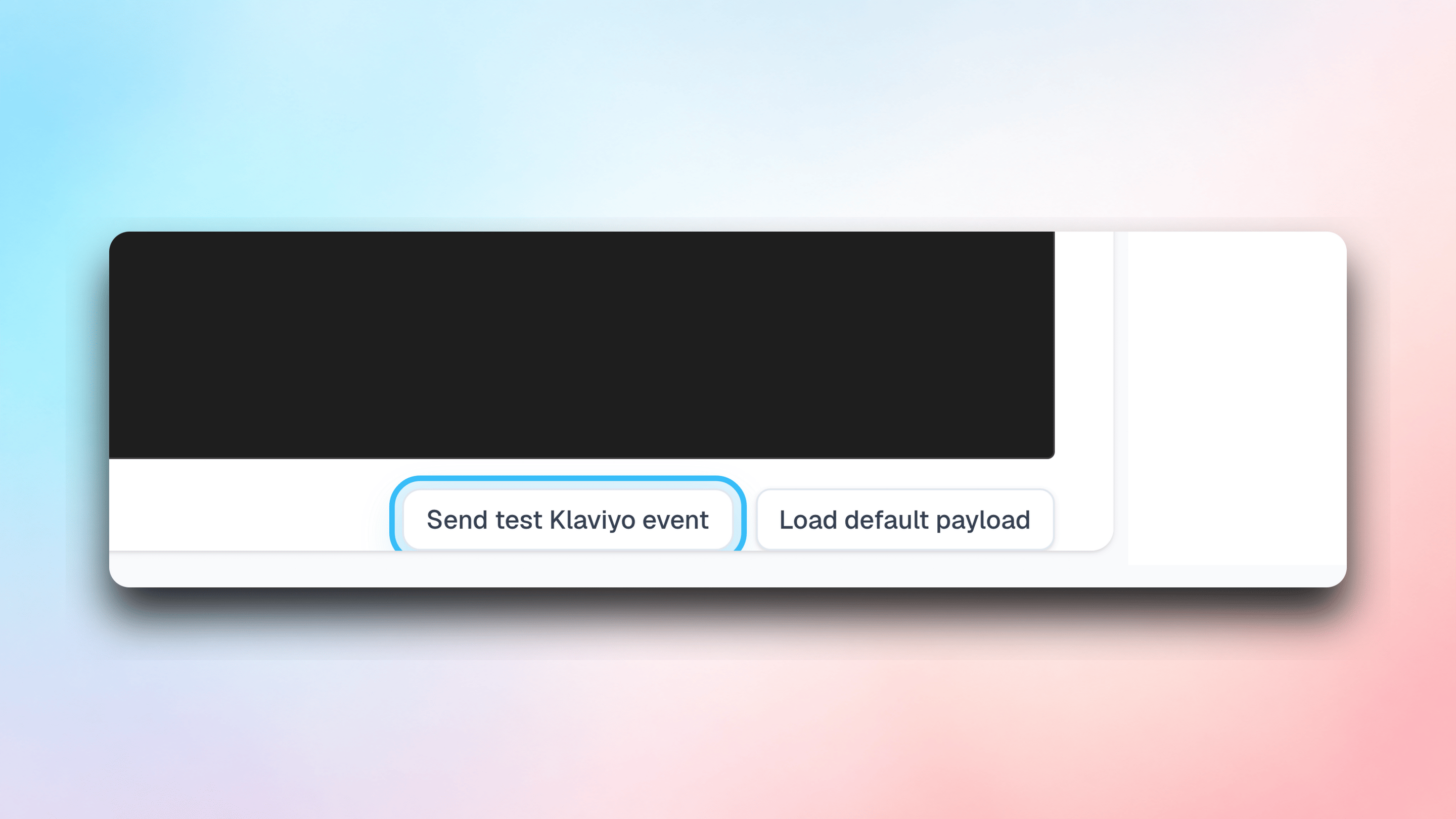 Send test event to Klaviyo button