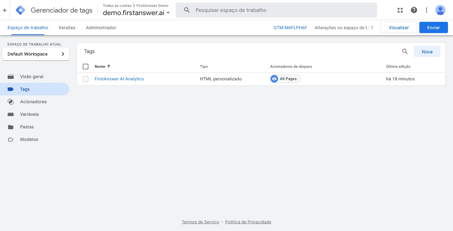 Lista de tags exibindo a tag FirstAnswer AI Analytics salva com tipo HTML personalizado e acionador Todas as páginas