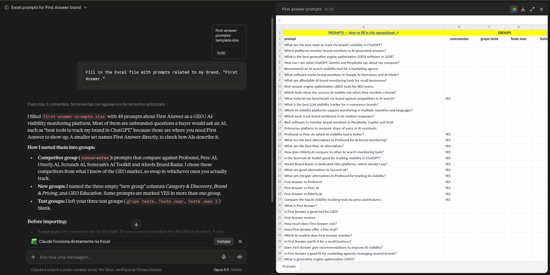 Chat with Claude where the user attaches the template spreadsheet and asks it to fill in prompts for their brand. Next to it, the returned spreadsheet with the prompts in the prompt column and YES on the group columns