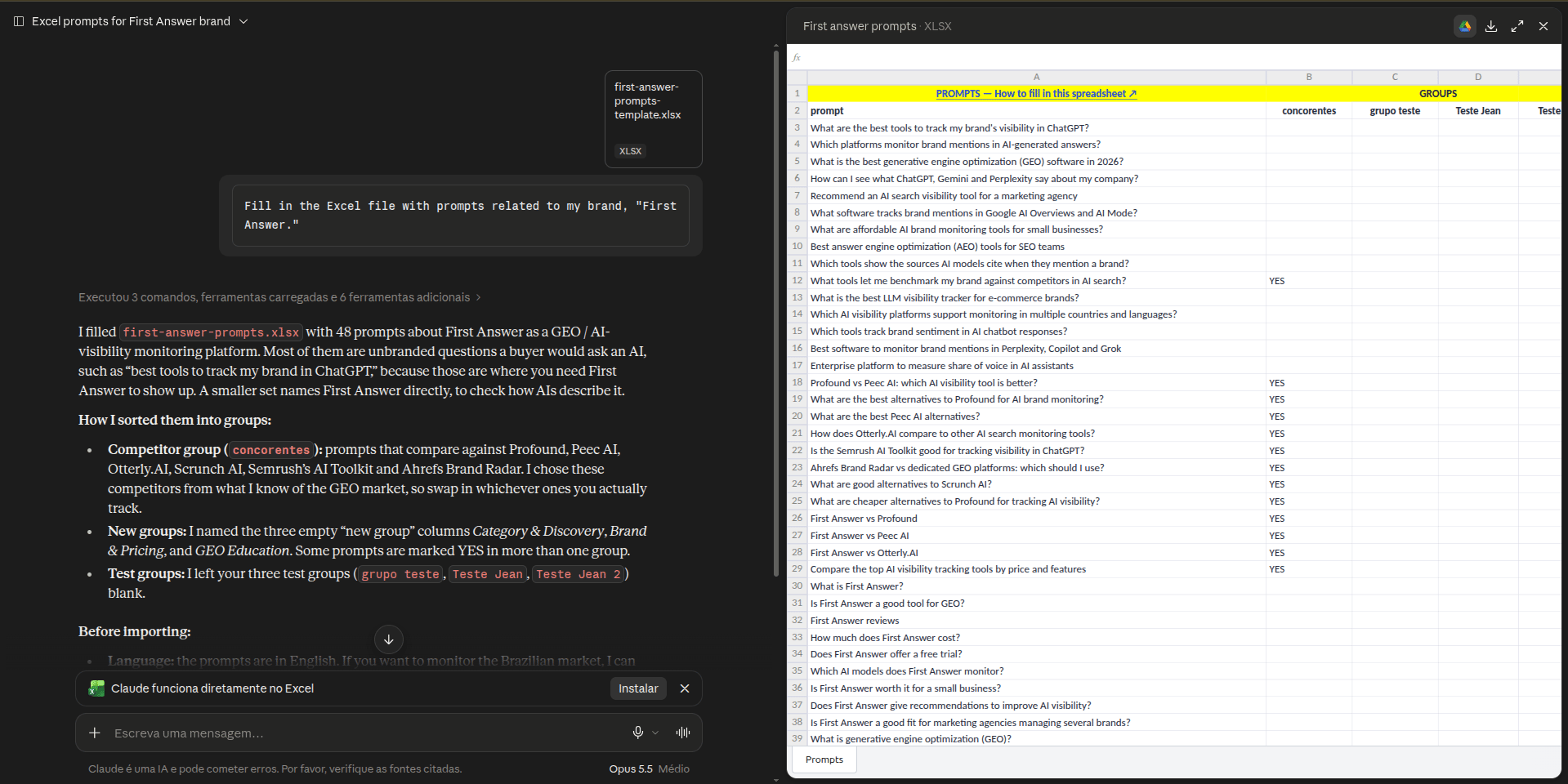 Chat with Claude where the user attaches the template spreadsheet and asks it to fill in prompts for their brand. Next to it, the returned spreadsheet with the prompts in the prompt column and YES on the group columns
