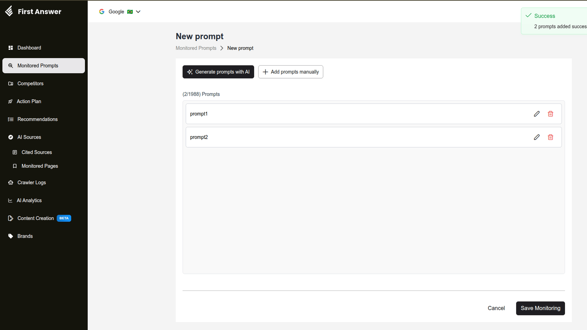New prompt page with two prompts added to the list, each with edit and delete buttons, the counter showing 2 prompts and a success message