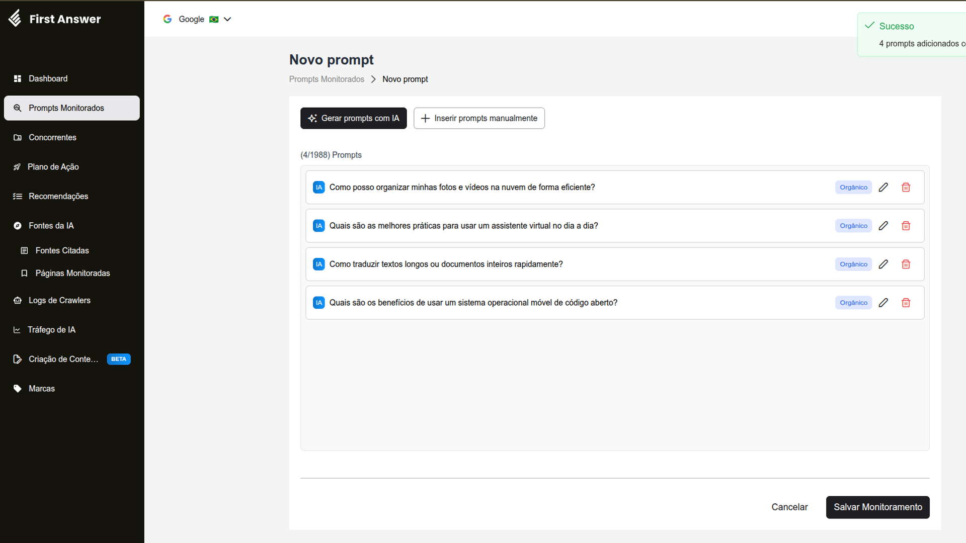 Tela Novo prompt com quatro prompts gerados por IA na lista, cada um com os selos IA e Orgânico e os botões de editar e excluir
