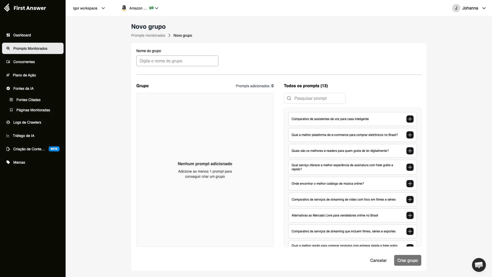 Formulário de criação de Novo Grupo mostrando campo de nome do grupo, área do grupo vazia com mensagem 'Nenhum prompt adicionado' e painel 'Todos os prompts' com lista de prompts e botões de adição