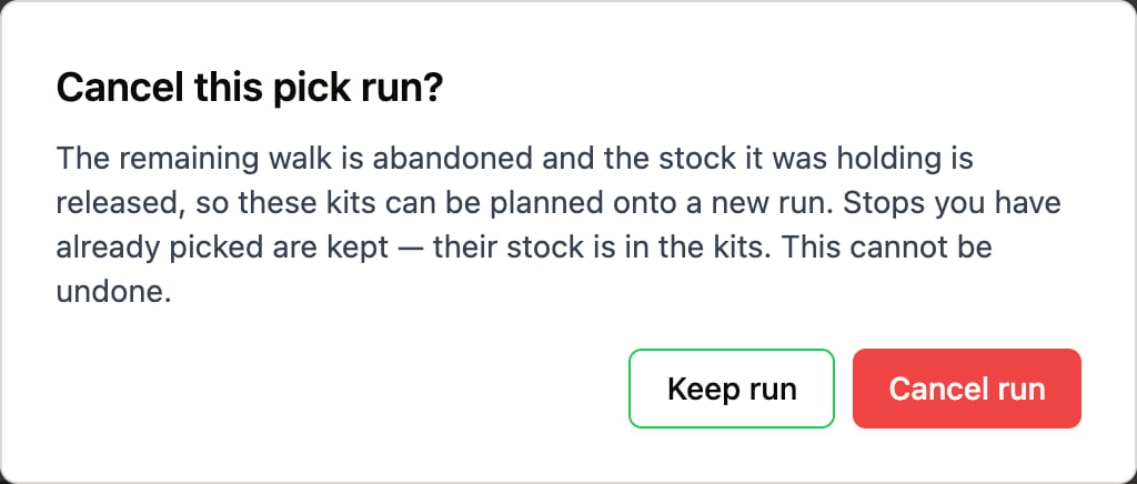 Dialog titled Cancel this pick run, with Keep run and Cancel run buttons