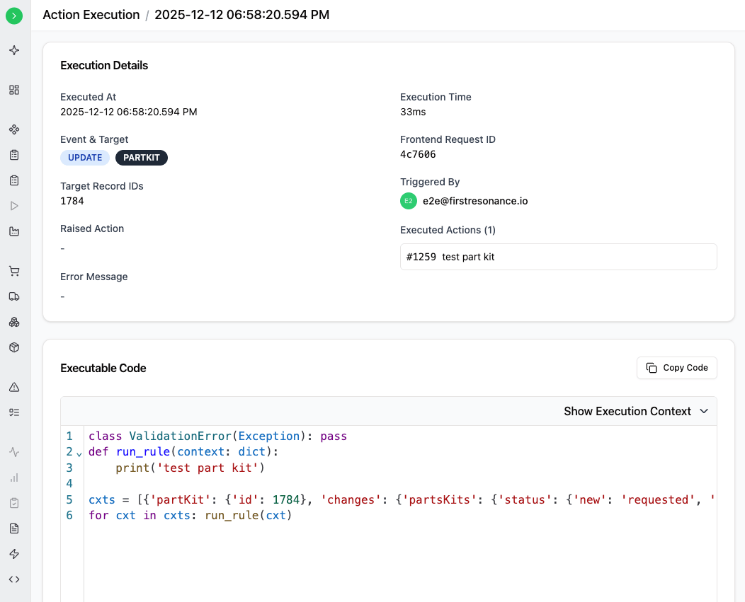 Execution log page showing metadata, the executed code, and the context.