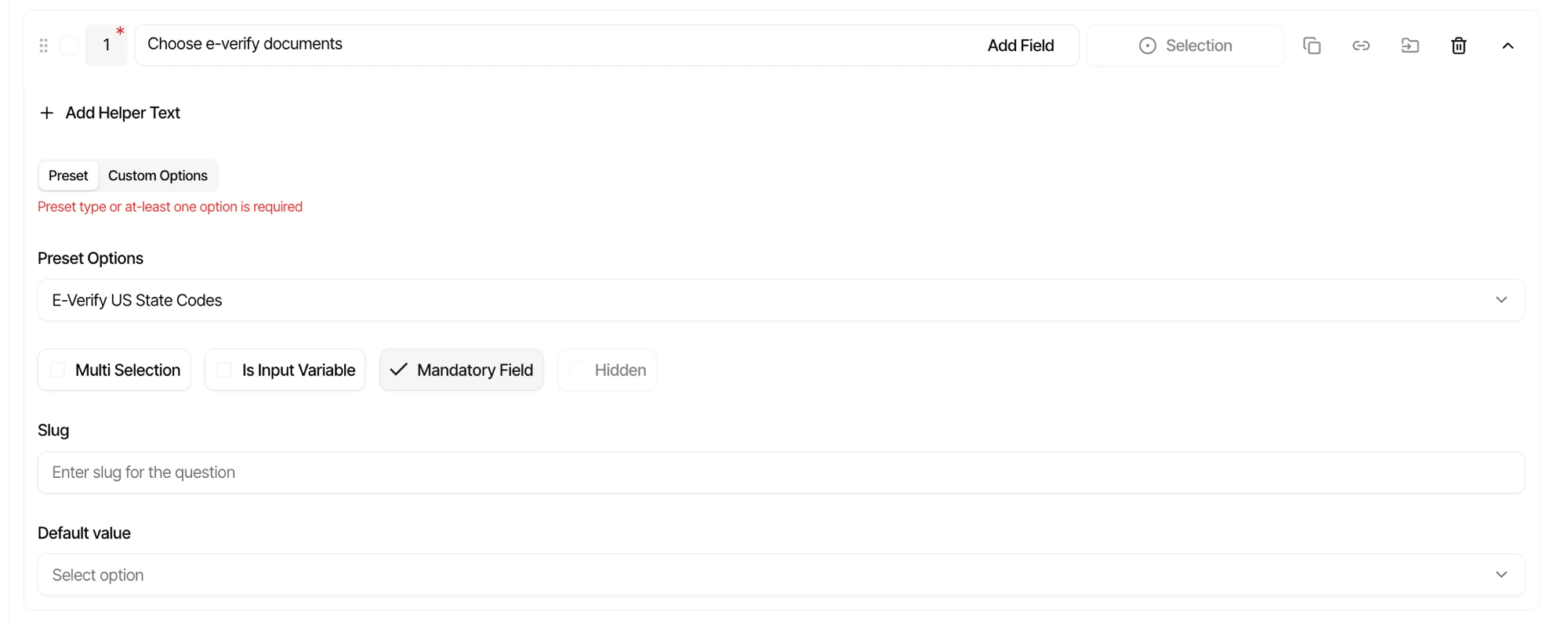 Selection question configured with a preset option list