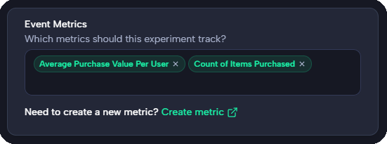 Experiment metrics form