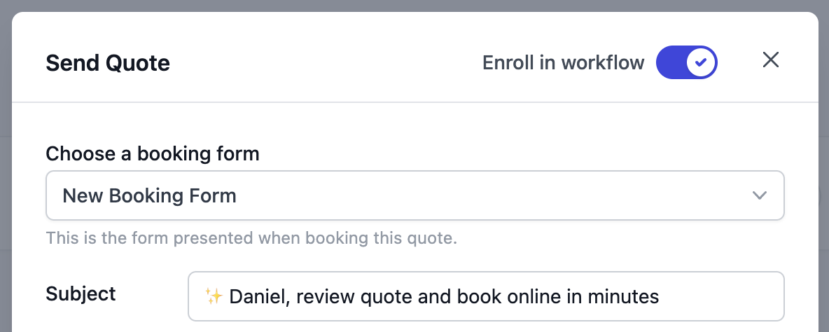 Quote sending modal with enroll in workflow toggle
