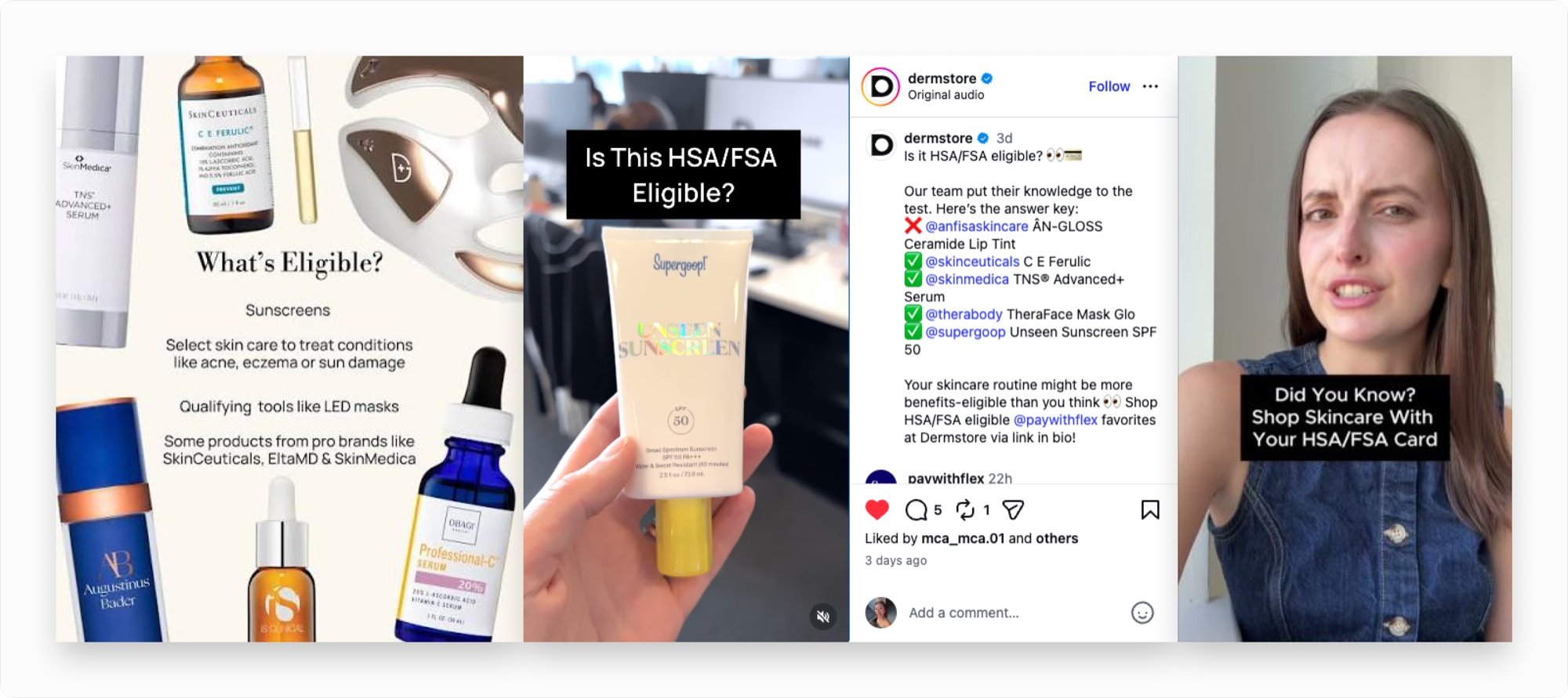Four HSA/FSA education posts: a What is eligible explainer, an Is this HSA/FSA eligible video, a Dermstore answer-key post, and a Did You Know shop skincare with your HSA/FSA card clip