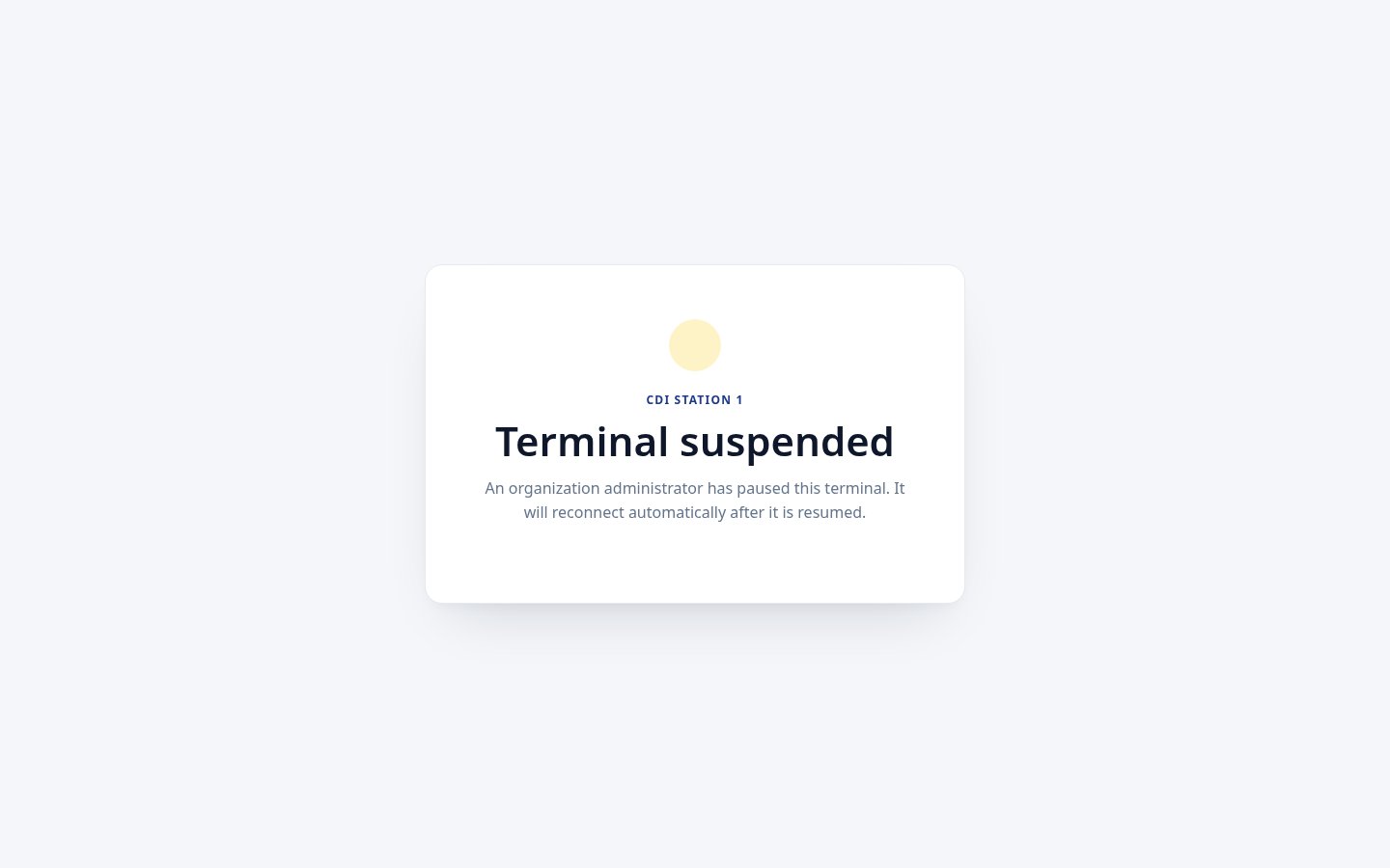 Physical floor terminal showing the Terminal suspended state