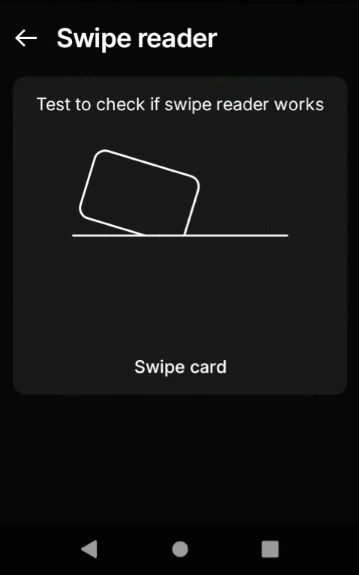 Swipe reader test