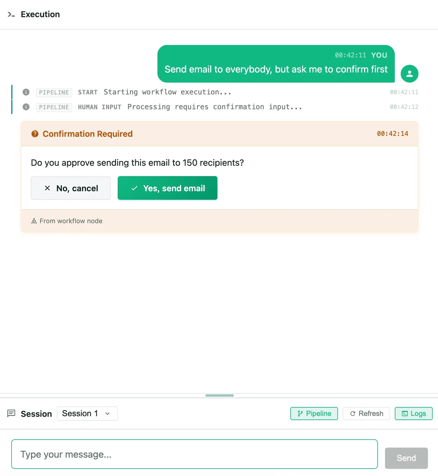 Interrupt prompts rendered in chat showing confirmation buttons.