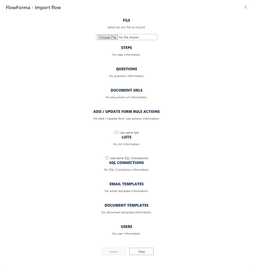 The empty FlowForma Import flow dialog listing its File, Steps, Questions, Document URLs, Add / Update form rule actions, Lists, SQL Connections, Email templates, Document templates, and Users sections