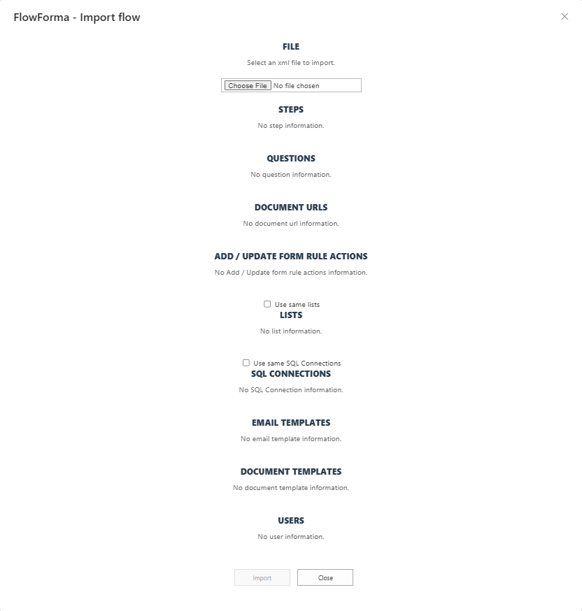 The empty FlowForma Import flow dialog listing its File, Steps, Questions, Document URLs, Add / Update form rule actions, Lists, SQL Connections, Email templates, Document templates, and Users sections