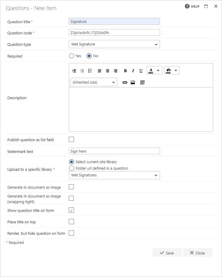 Wet signature question settings