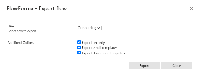 The Export flow dialog with the flow selected and all three additional options checked