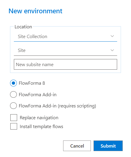 FlowForma Governance environment version options