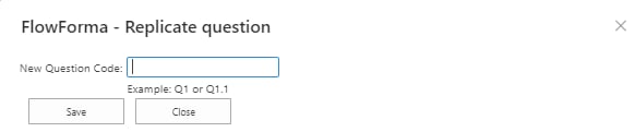 Replicate question dialog with new question code field