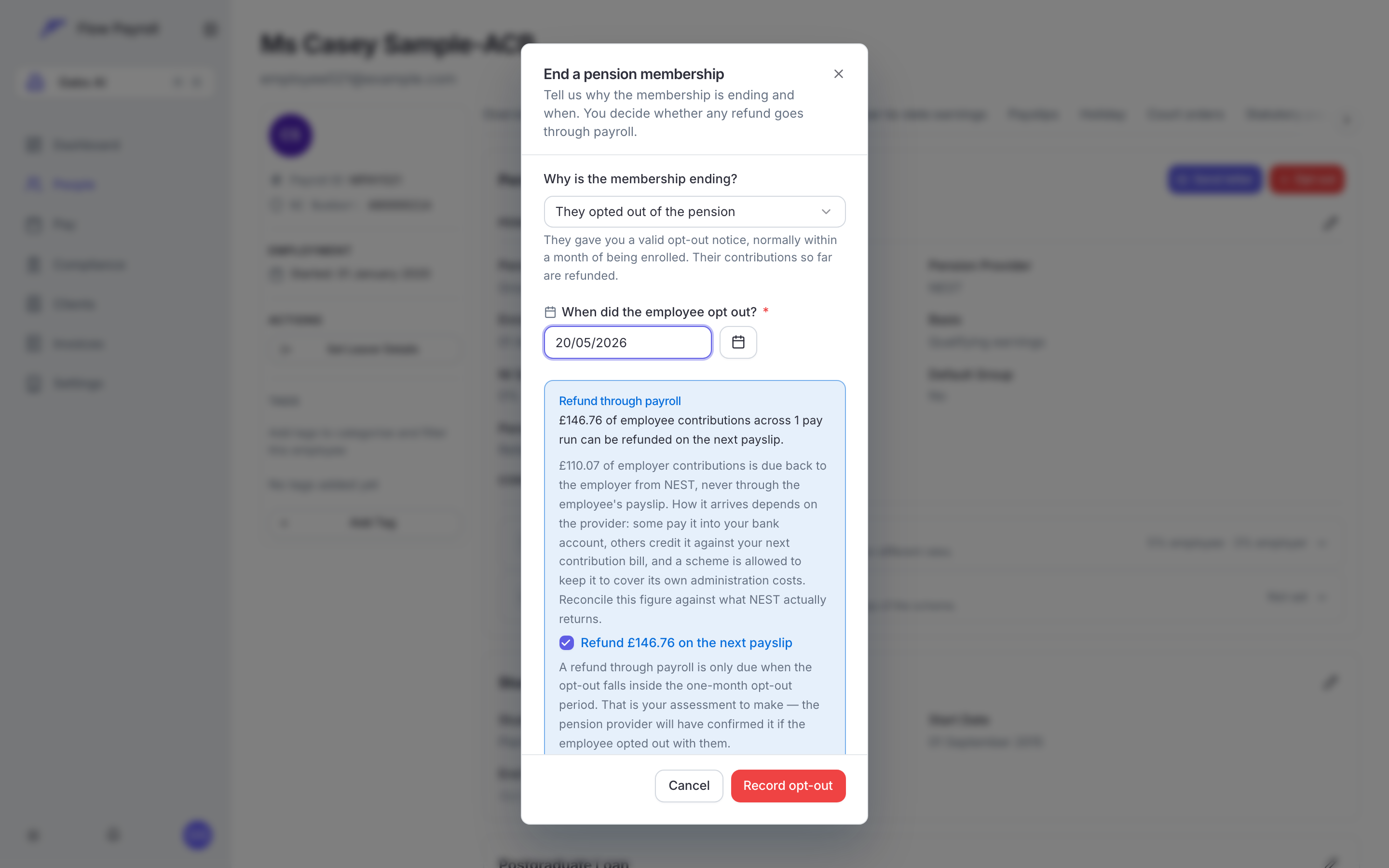 The End a pension membership dialog, showing why the membership is ending, the date it ended, the employee contributions that can be refunded on the next payslip, and the employer contributions due back from the pension provider