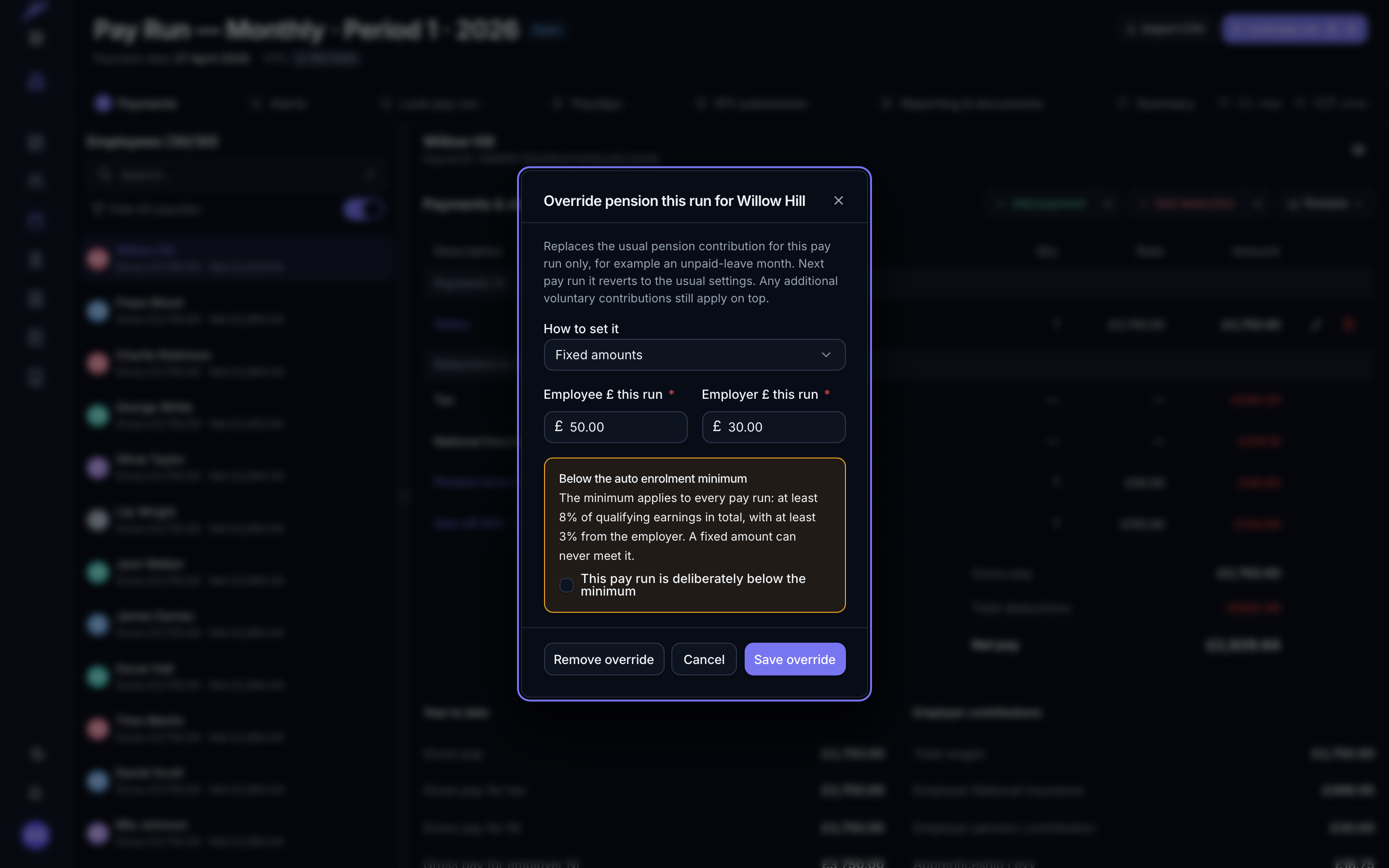 The override dialog, with employee and employer amounts for this run and a warning that the figures are below the auto enrolment minimum
