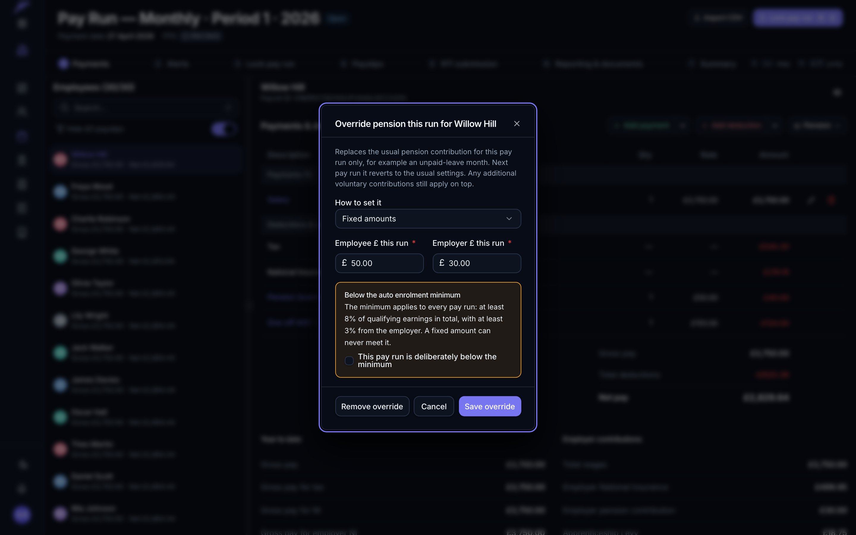 The override dialog, with employee and employer amounts for this run and a warning that the figures are below the auto enrolment minimum