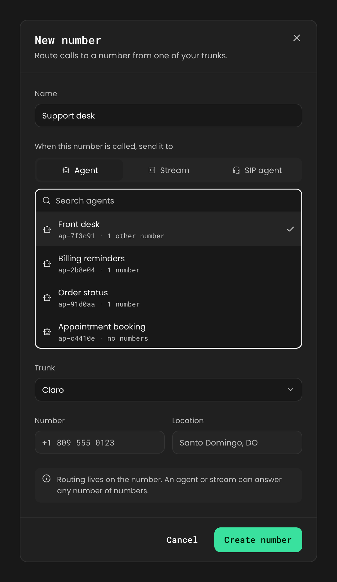 The New number drawer in the dashboard: Name Support desk, Agent selected under When this number is called, send it to, the Front desk agent checked, Trunk Claro, number +1 809 555 0123 in Santo Domingo, and the note that routing lives on the number.