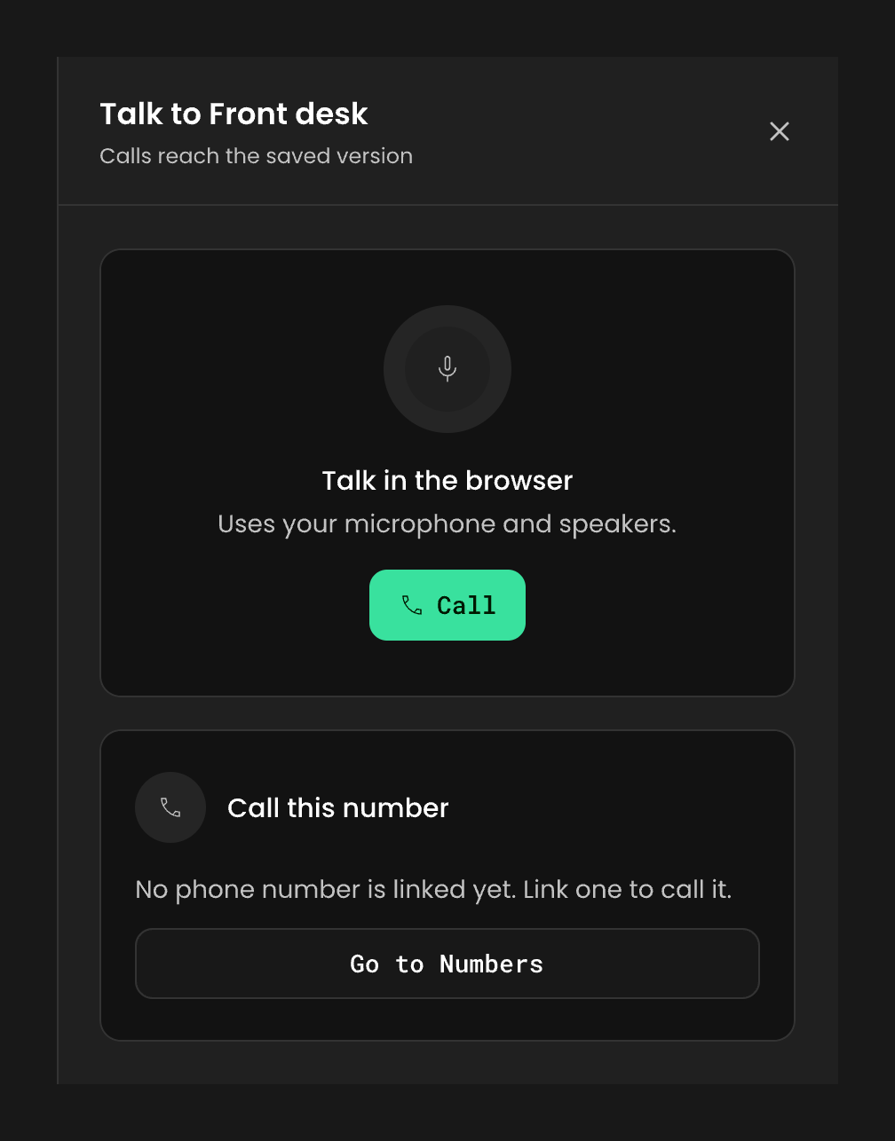 The Talk to Front desk panel in the dashboard: Talk in the browser with a Call button, and Call this number saying no phone number is linked yet, with a Go to Numbers button.